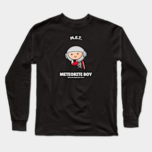 Meteorite Collector M.E.T. Meteorite Exploration Team "Meteorite Boy" Meteorite Long Sleeve T-Shirt